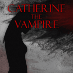 CATHERINE THE VAMPIRE Logo