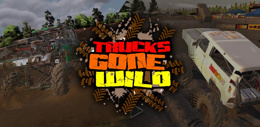 Trucks Gone Wild 1.0.15052 Apk for Android + Mod + Data - Apk-s